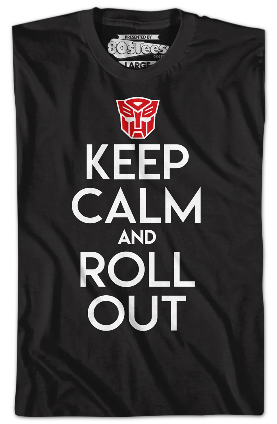 Autobots Keep Calm And Roll Out Transformers T-Shirt - Image 2