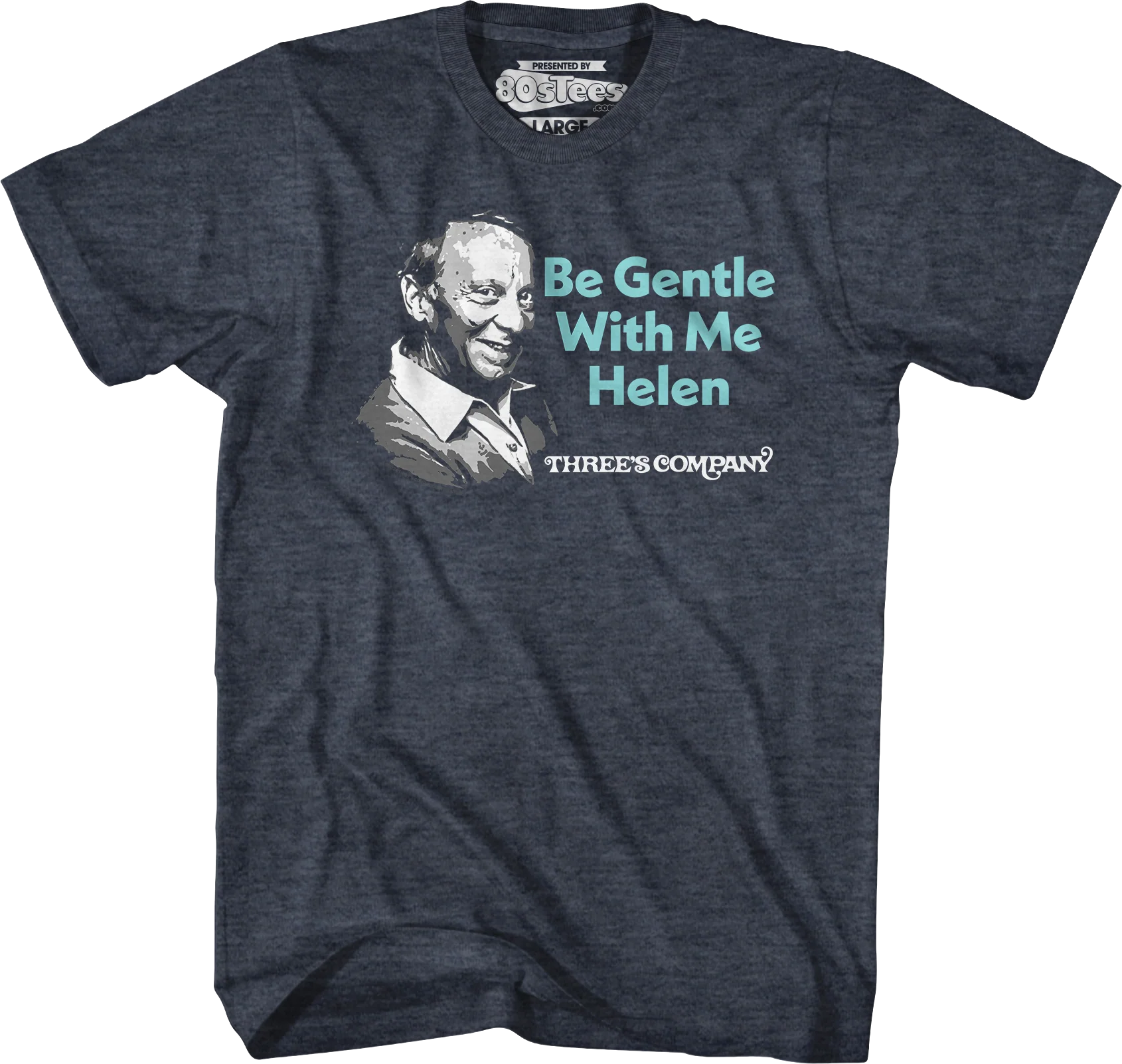 Be Gentle With Me Three's Company T-Shirt - Image 3