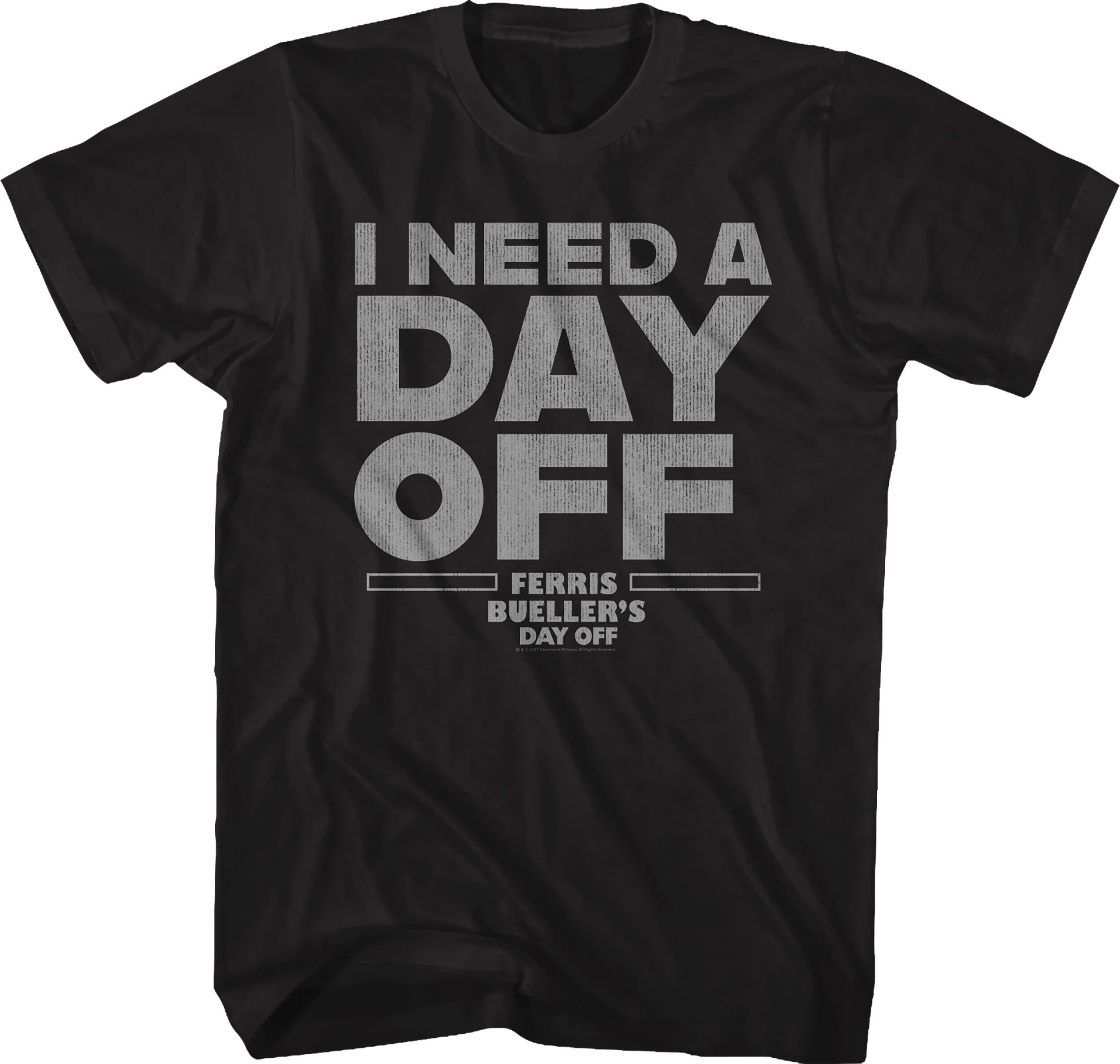 Black I Need A Day Off Ferris Bueller's Day Off Shirt