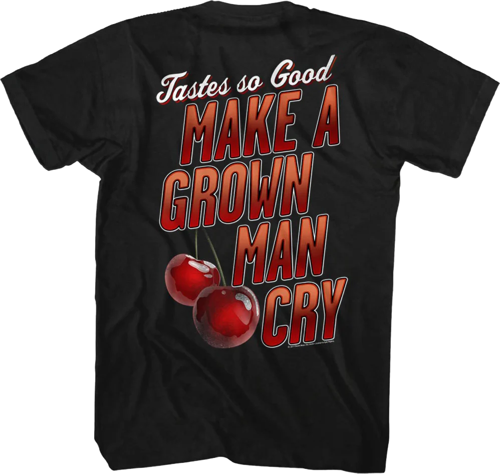 Cherry Pie Tastes So Good Make A Grown Man Cry Warrant T-Shirt - Image 3