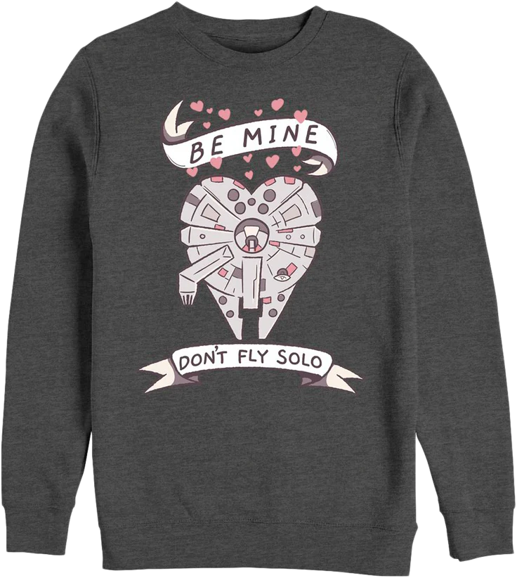 Don't Fly Solo Star Wars Sweatshirt
