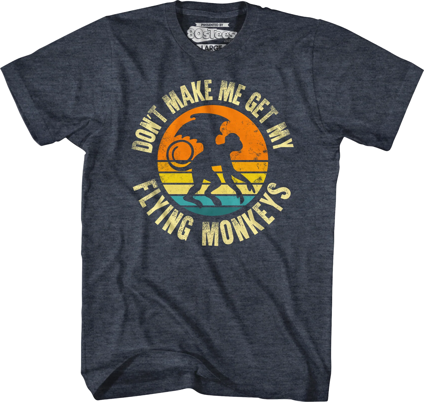 Don't Make Me Get My Flying Monkeys T-Shirt - Image 5