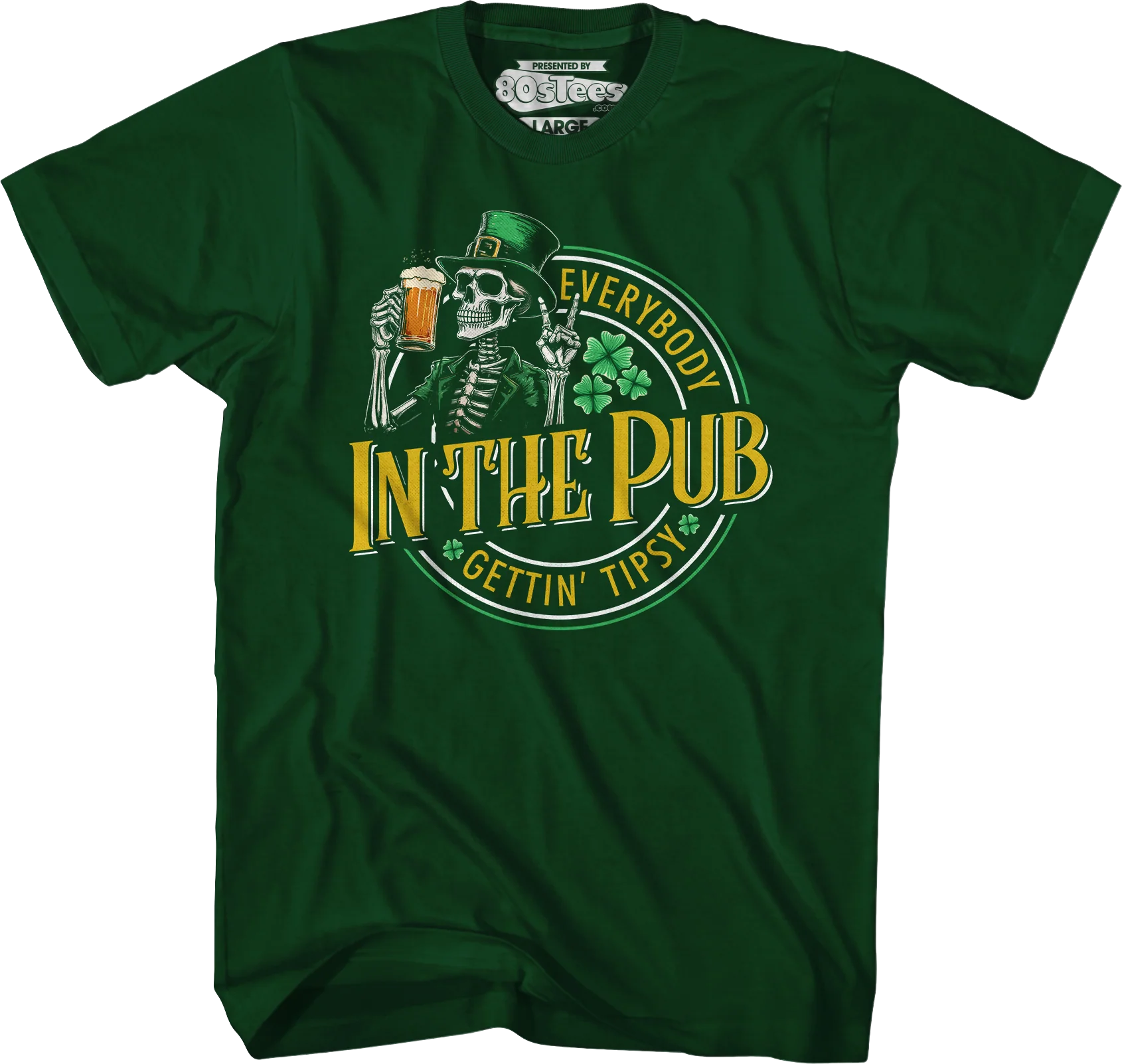 Everybody Gettin' Tipsy In The Pub St. Patrick's Day T-Shirt - Image 7