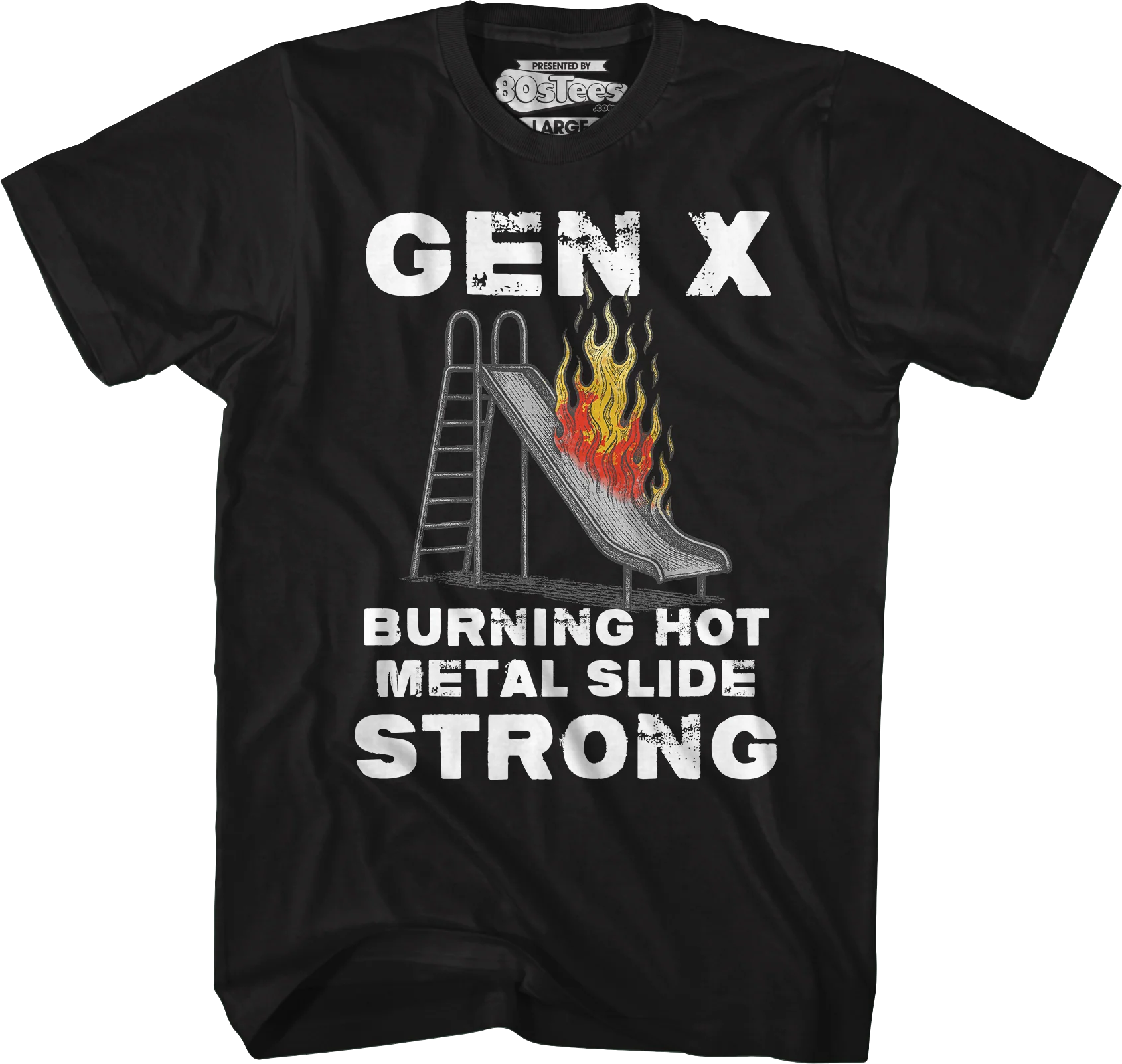 Gen X Burning Hot Metal Slide Strong T-Shirt