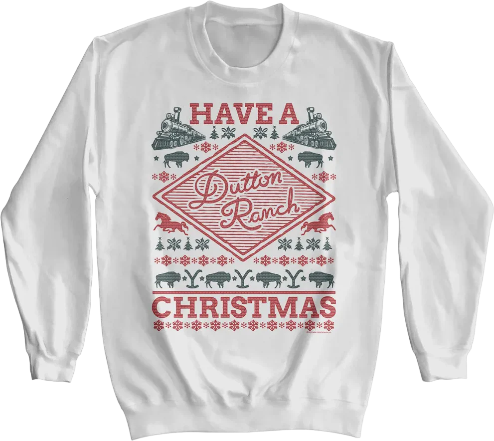 Have A Dutton Ranch Christmas Yellowstone Sweatshirt