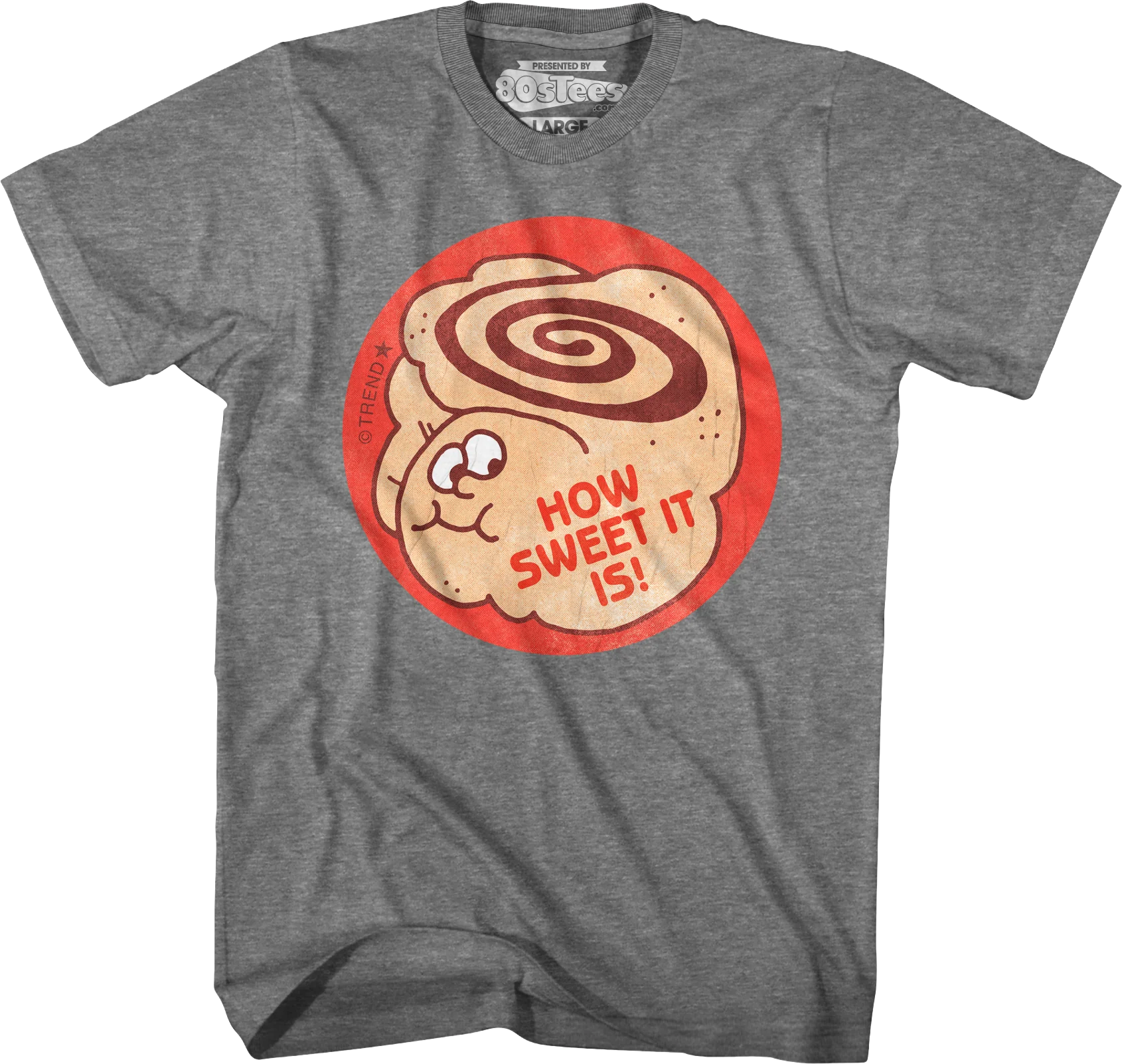 How Sweet It Is Scratch N Sniff T-Shirt