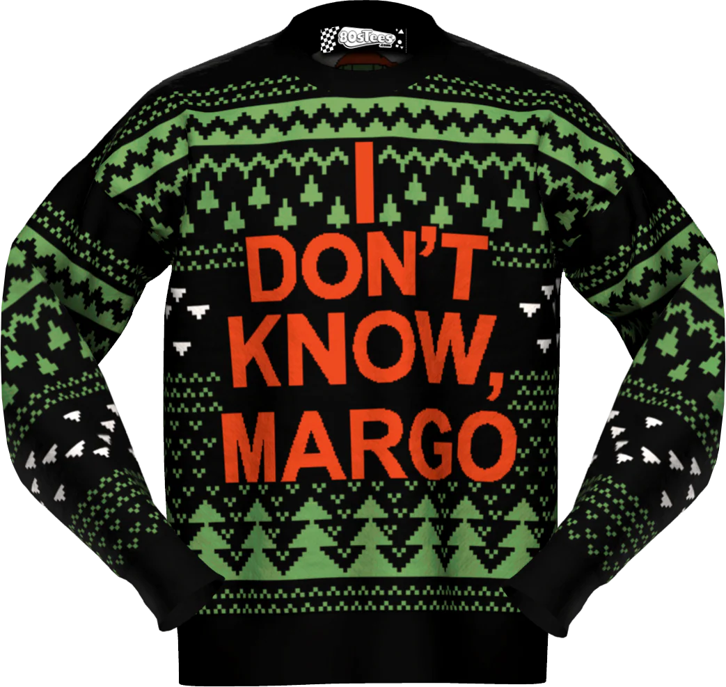 I Don't Know Margo Christmas Vacation Knitted Sweater