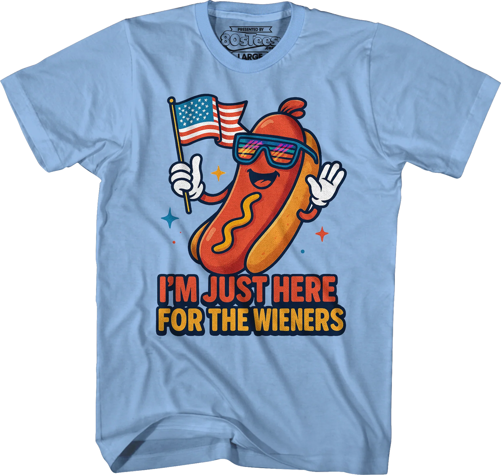 I'm Just Here For The Wieners T-Shirt - Image 3