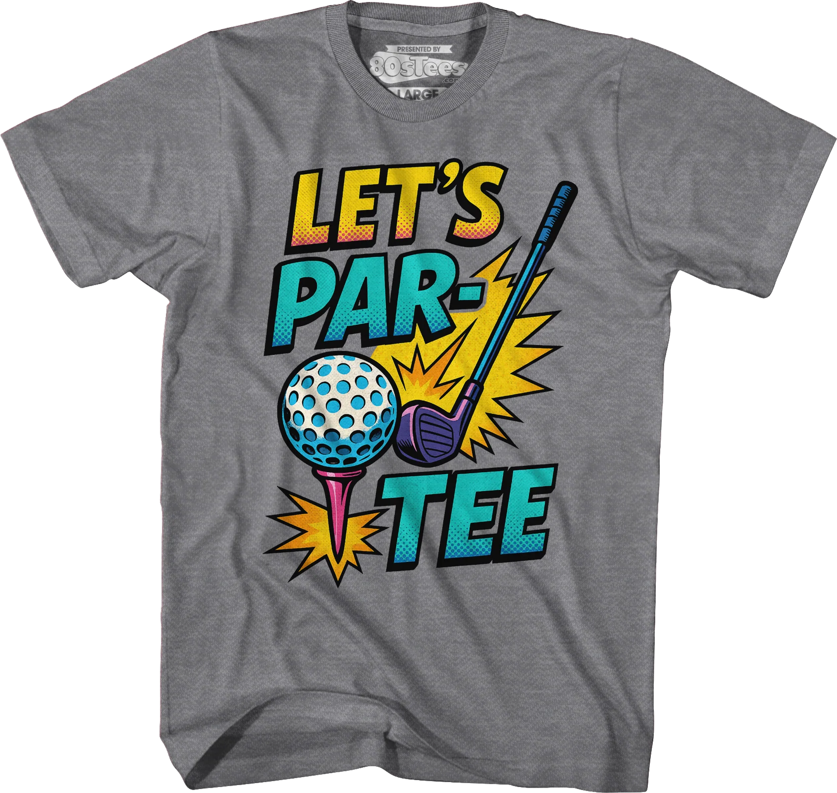Let's Par-Tee T-Shirt - Image 4