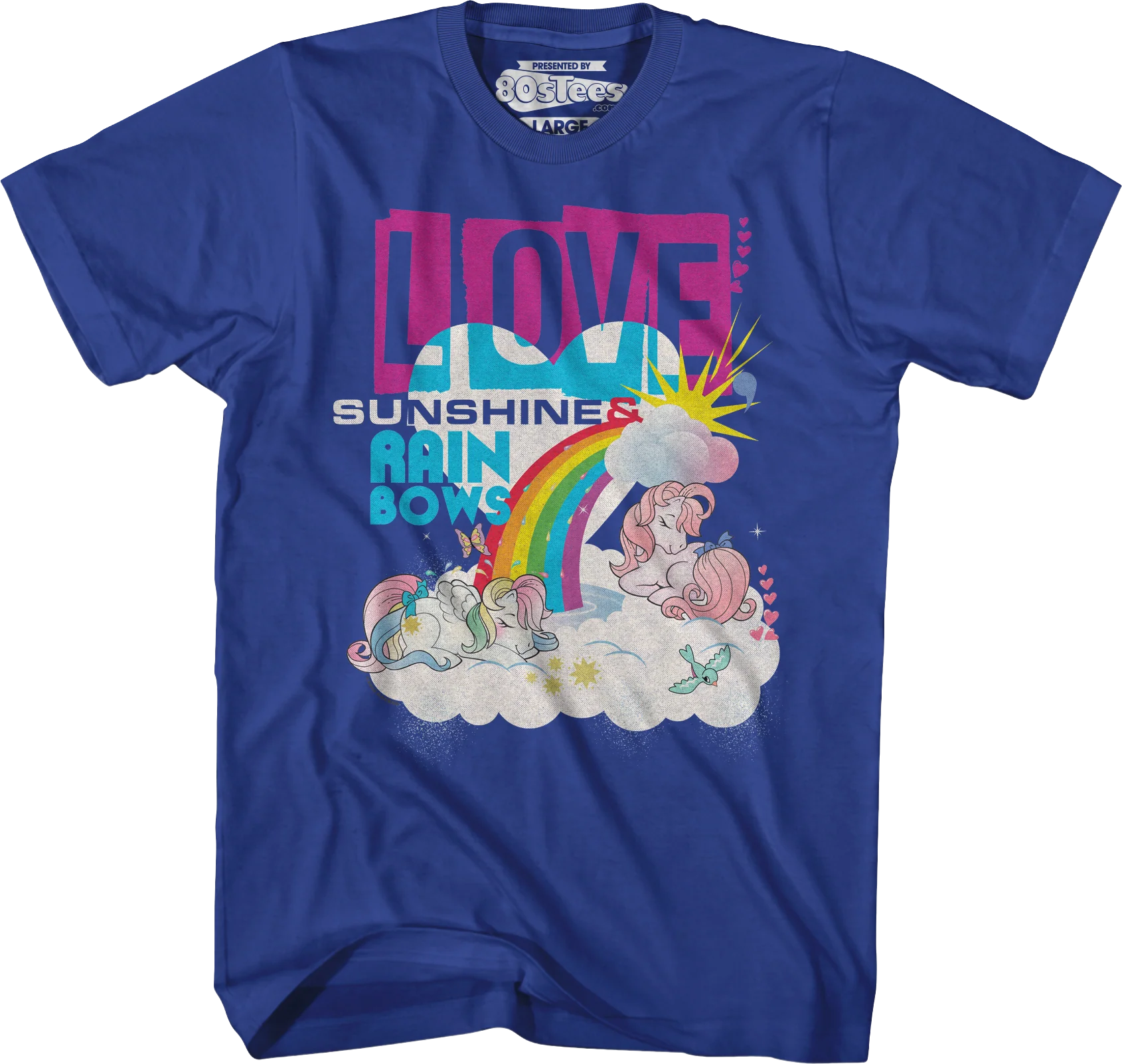 Love Sunshine & Rainbows My Little Pony T-Shirt - Image 23