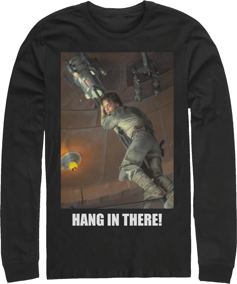 Luke Skywalker Hang In There Star Wars Long Sleeve Shirt