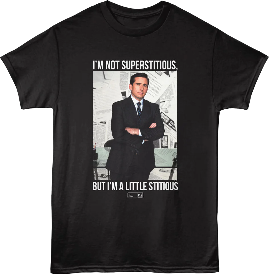 Michael Scott I'm Not Superstitious The Office T-Shirt