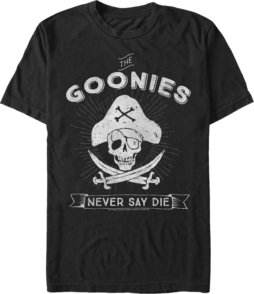 Never Say Die Pirate Logo Goonies T-Shirt