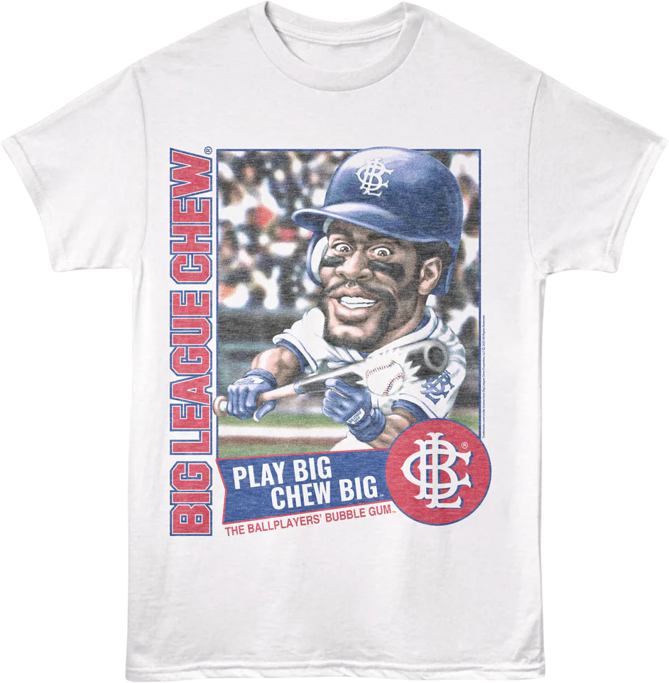 Play Big Chew Big Bunt Big League Chew T-Shirt