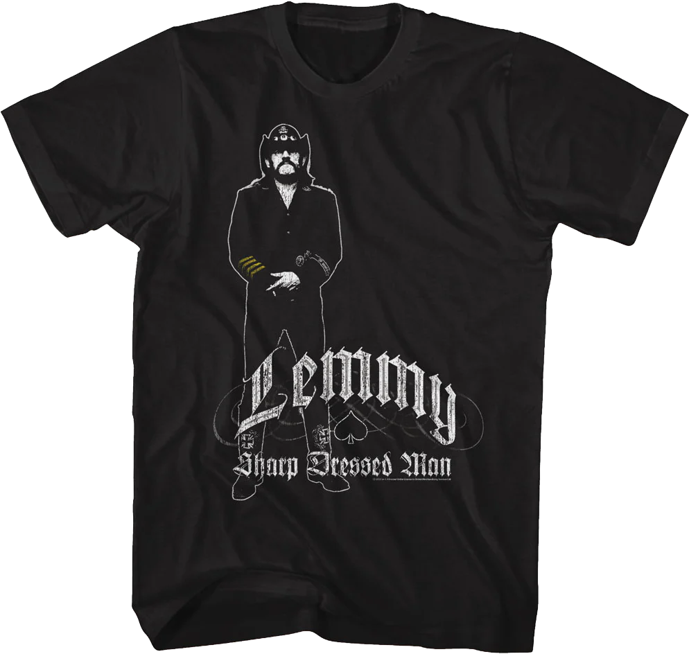 Sharp Dressed Man Lemmy T-Shirt