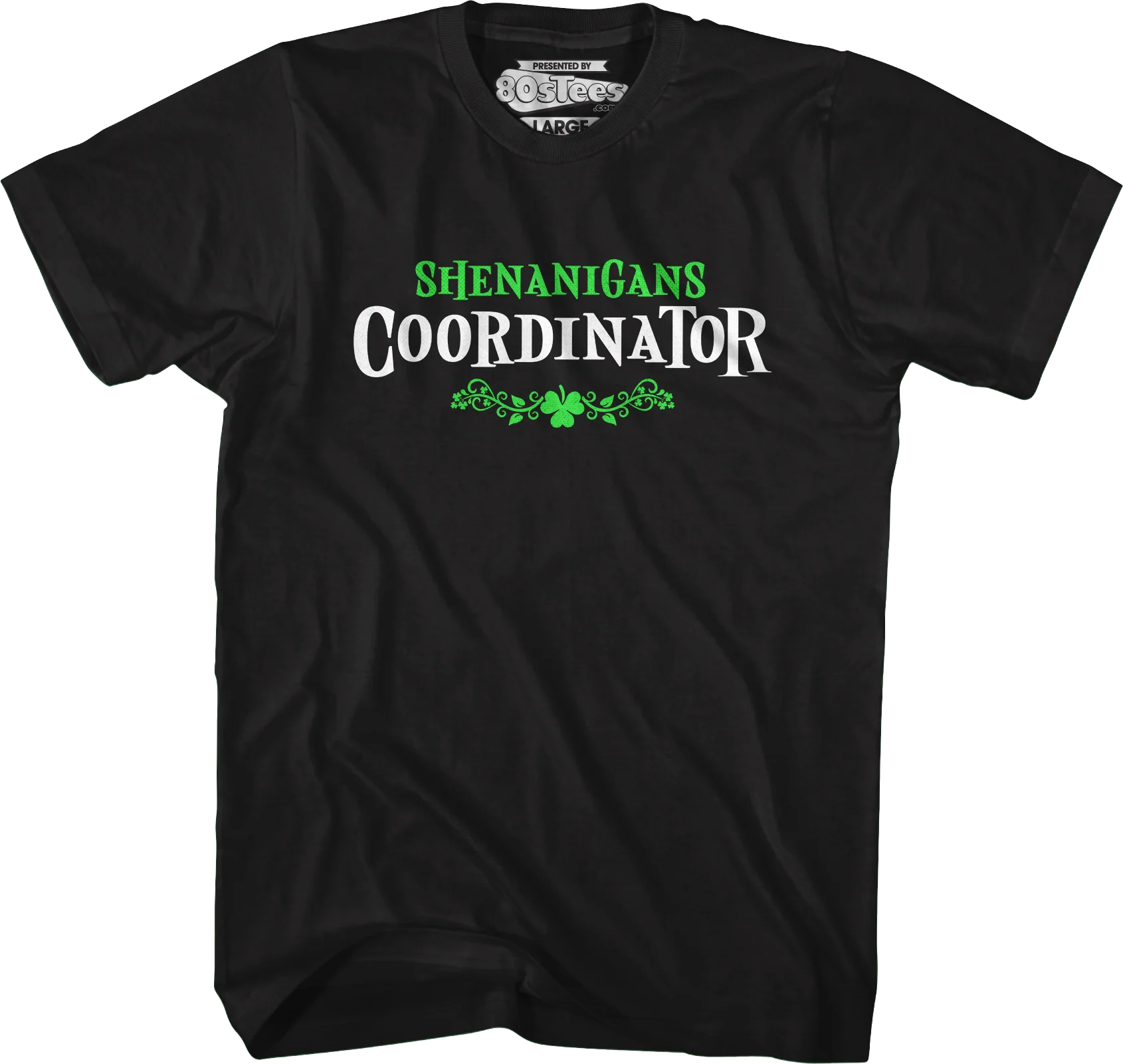 Shenanigans Coordinator T-Shirt