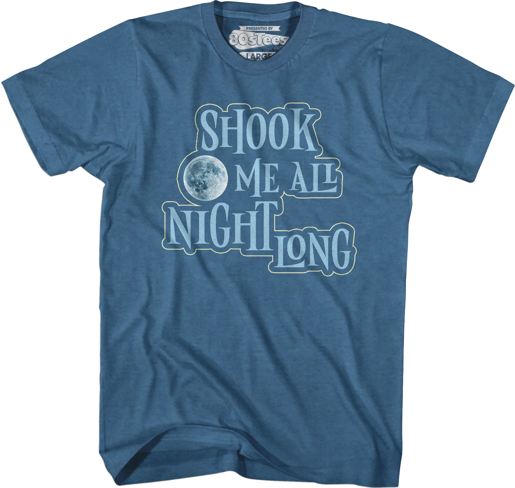 Shook Me All Night Long T-Shirt - Image 7