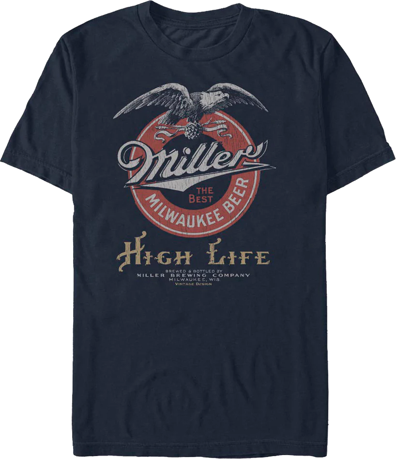 The Best Milwaukee Beer Miller High Life T-Shirt