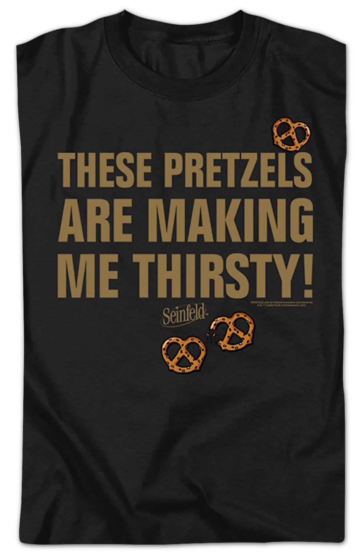 These Pretzels Are Making Me Thirsty Seinfeld T-Shirt - Image 2