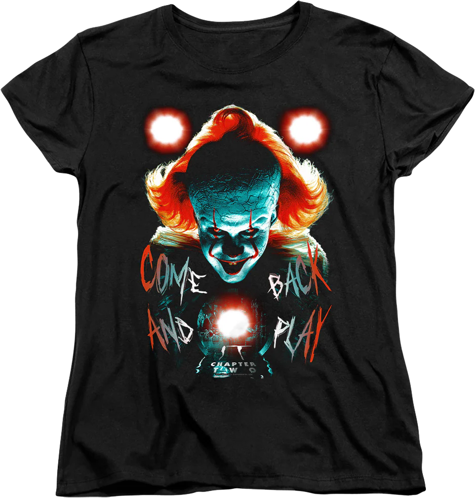Womens Come Back And Play IT Chapter Two Shirt