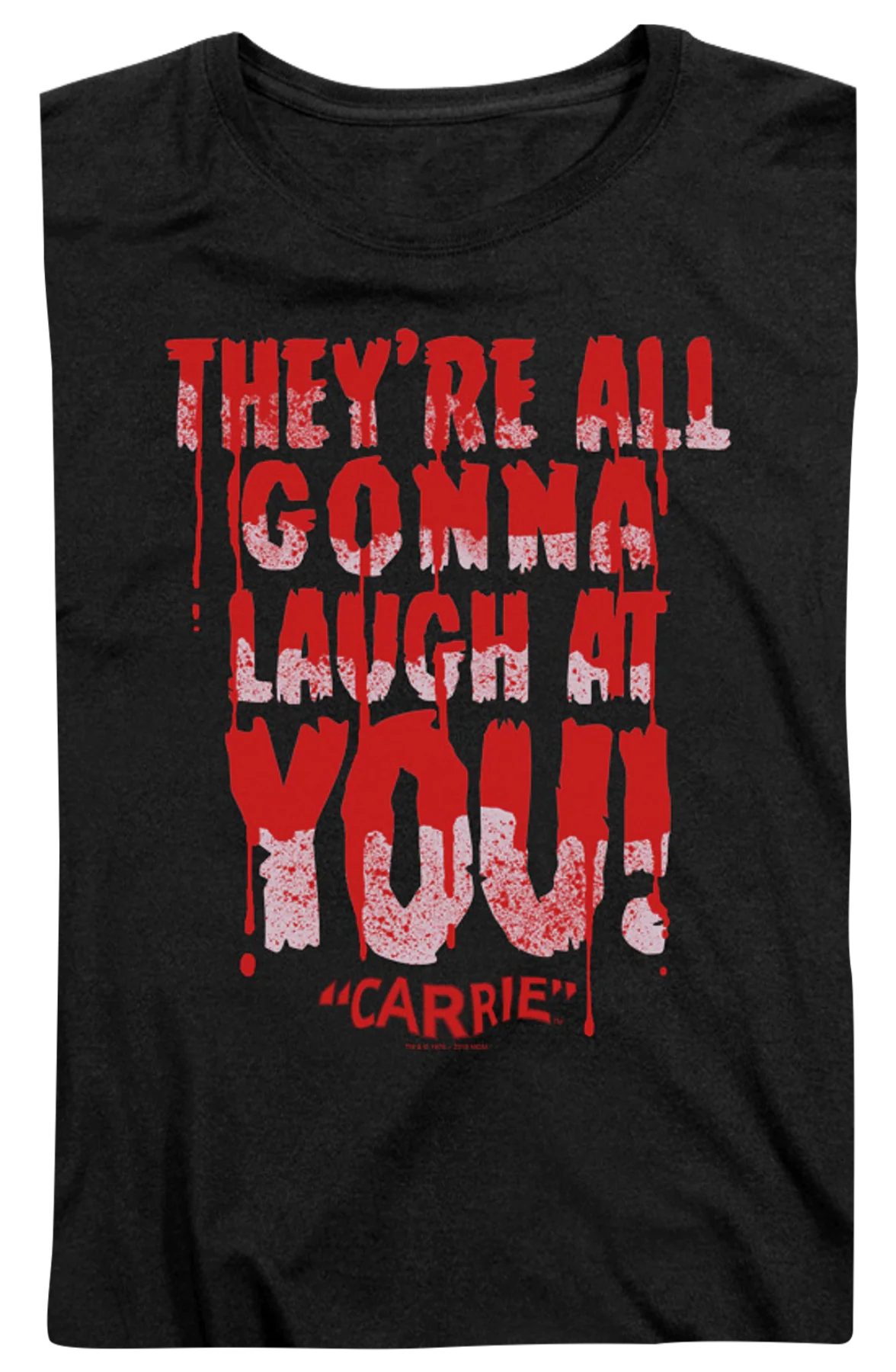 Womens Laugh At You Carrie Shirt - Image 2