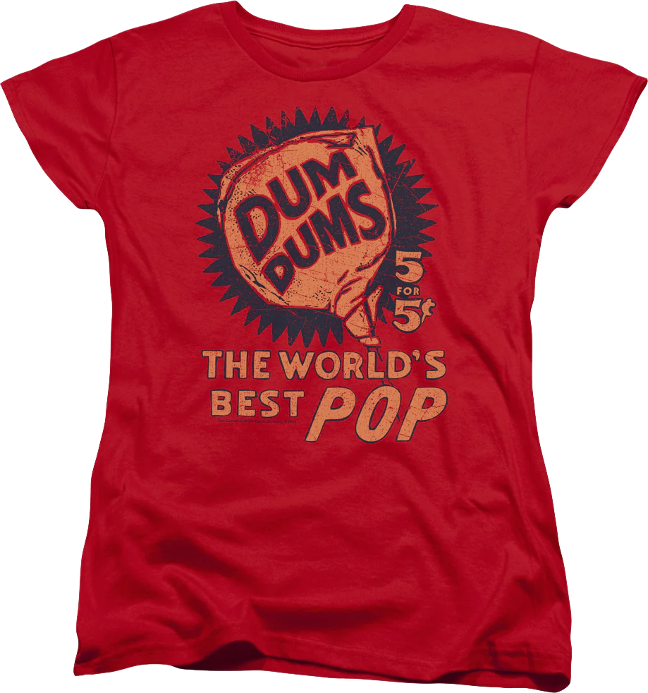 Womens World's Best Pop Dum-Dums Shirt