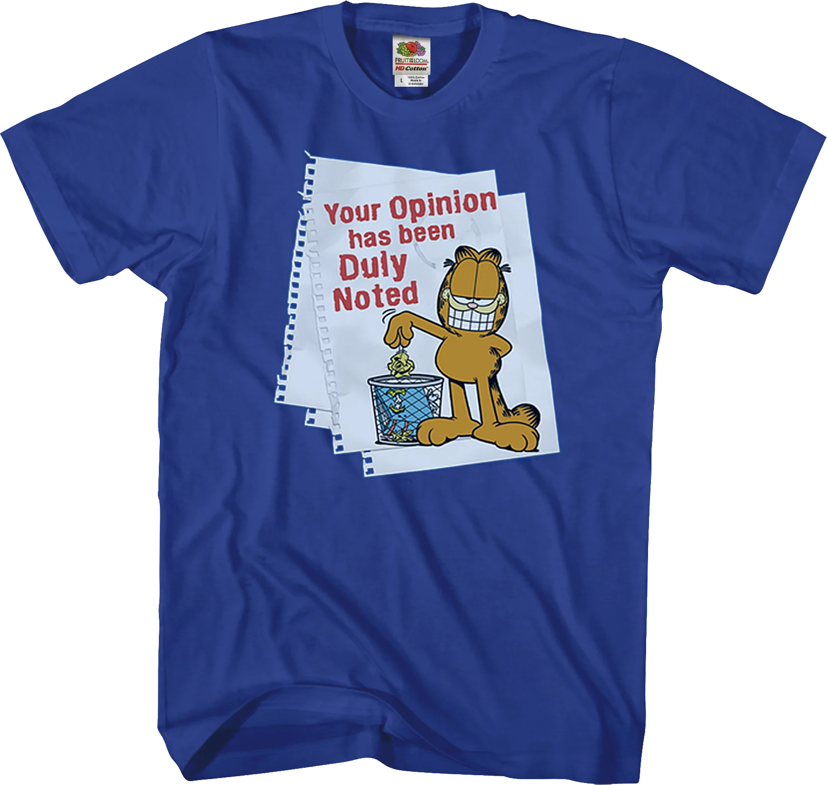 Your Opinion Garfield T-Shirt