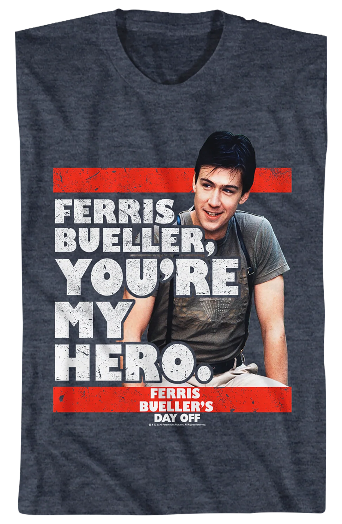 You're My Hero Ferris Bueller's Day Off T-Shirt - Image 2