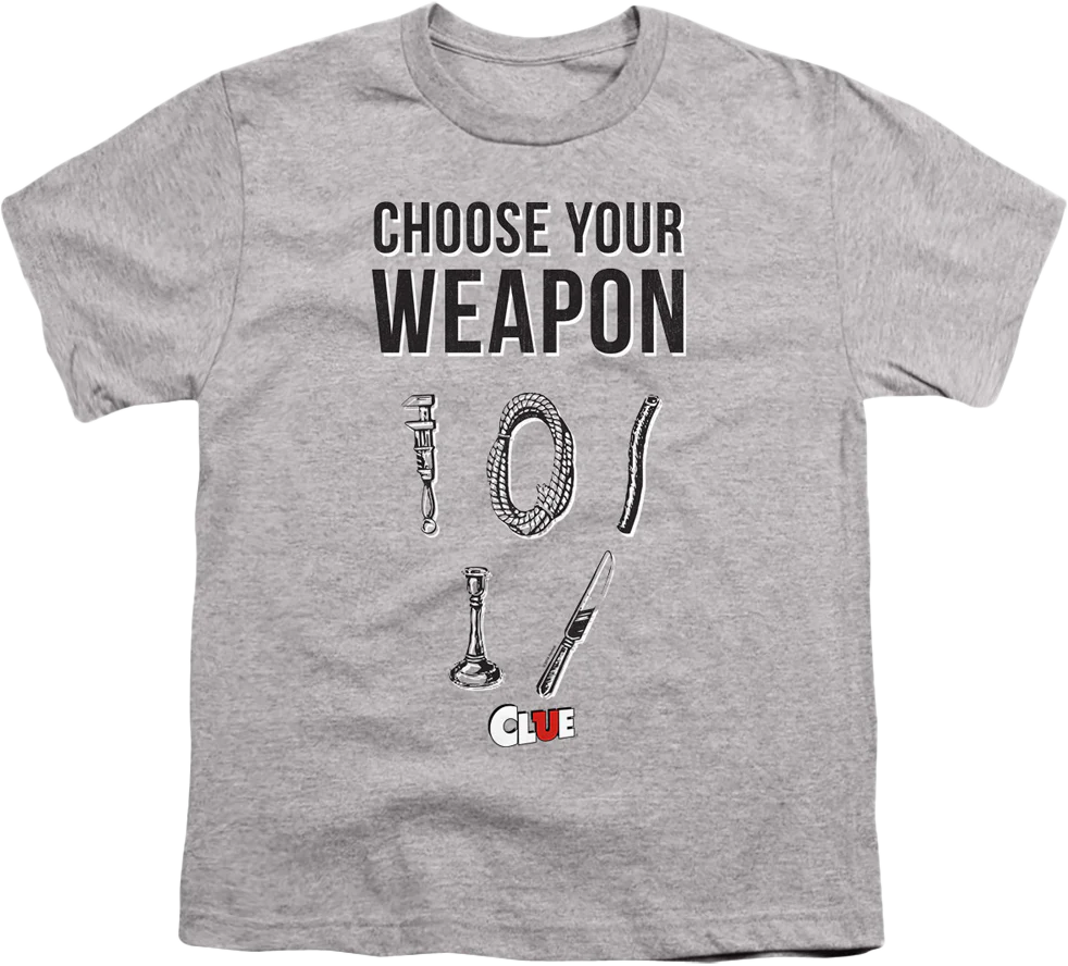 Youth Choose Your Weapon Clue Shirt